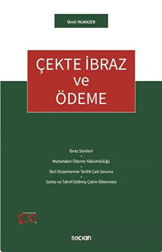 Çekte İbraz ve Ödeme