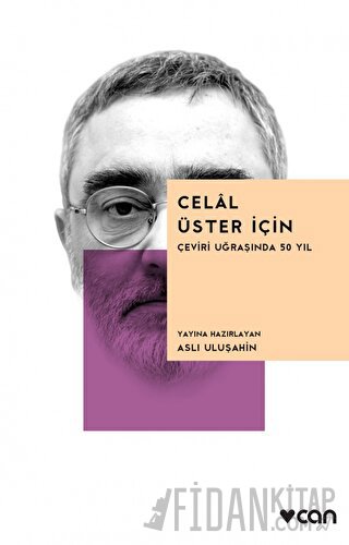 Celal Üster İçin