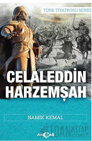 Celaleddin Harzemşah Namık Kemal
