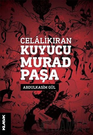 Celalikıran Kuyucu Murad Paşa