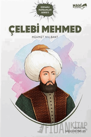 Çelebi Mehmed Mehmet Nalbant