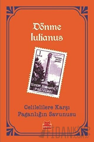 Celilelilere Karşı Paganlığın Savunusu