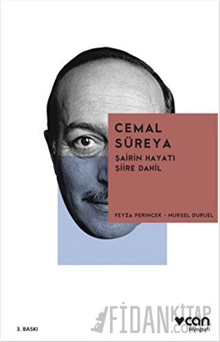 Cemal Süreya: Şairin Hayatı Şiire Dahil