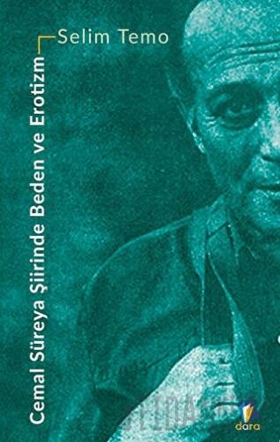 Cemal Süreya Şiirinde Beden ve Erotizm