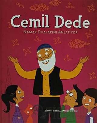 Cemil Dede Namaz Duaları Anlatıyor (Ciltli) Mehmet Nezir Gül