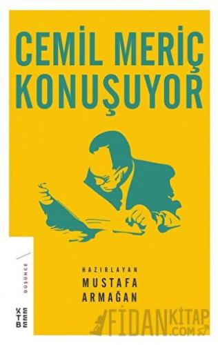 Cemil Meriç Konuşuyor (Ciltli)