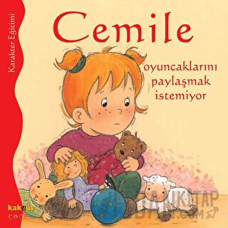 Cemile Oyuncaklarını Paylaşmak İstemiyor