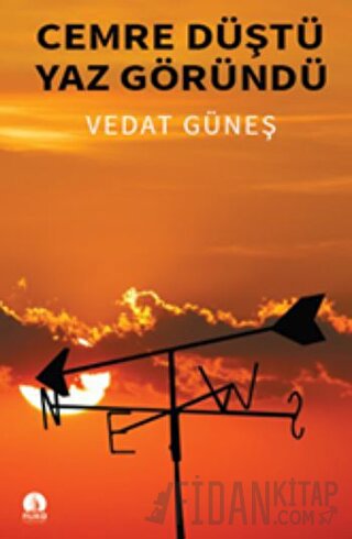 Cemre Düştü Yaz Göründü