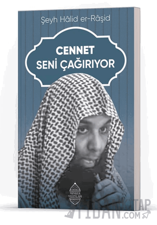 Cennet Seni Çağırıyor