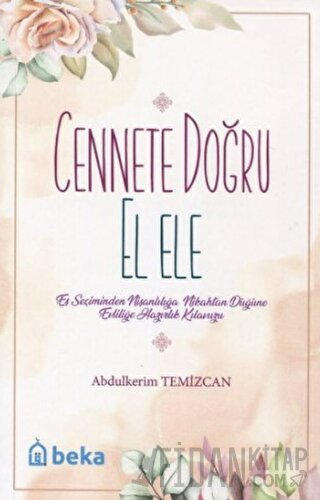 Cennete Doğru El Ele
