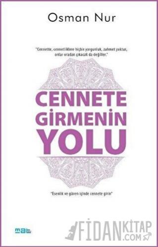 Cennete Girmenin Yolu