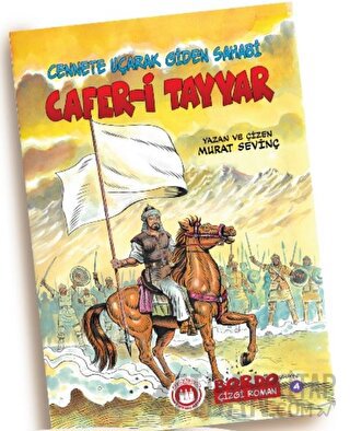 Cennete Uçarak Giden Sahabi Caferi Tayyar (r.a.)