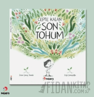 Cepte Kalan Son Tohum