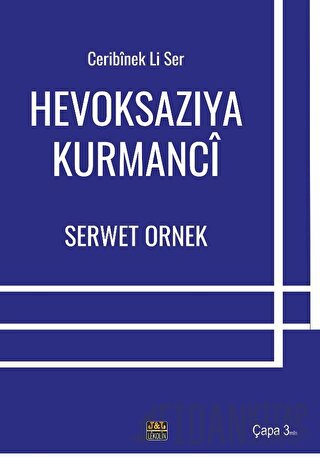 Ceribinek li Ser - Hevoksazıya Kurmanci Serwet Ornek