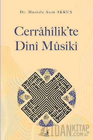 Cerrahilik’te Dini Musiki