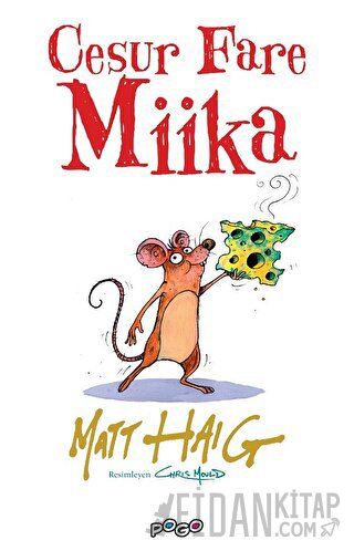 Cesur Fare Miika Matt Haig