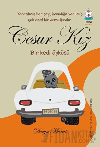 Cesur Kız - Bir Kedi Öyküsü