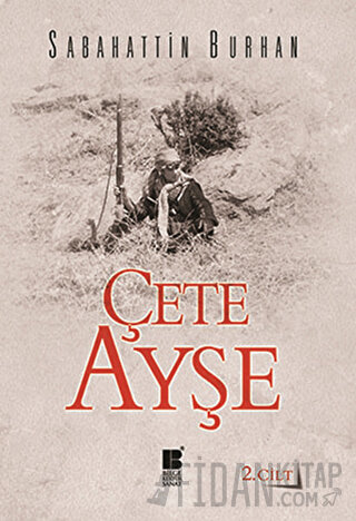 Çete Ayşe Cilt: 2