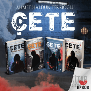 Çete Serisi (4 Kitap) Ahmet Haldun Terzioğlu