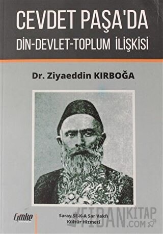Cevdet Paşa'da Din-Devlet-Toplum İlişkisi