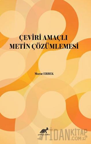 Çeviri Amaçlı Metin Çözümlemesi