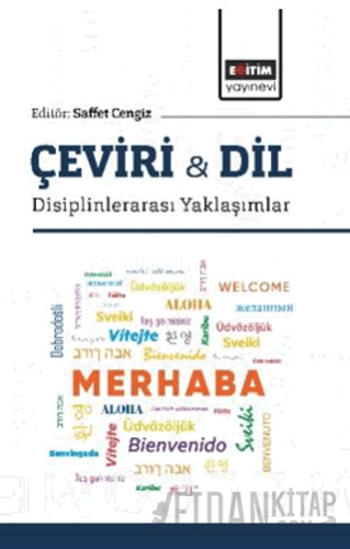 Çeviri & Dil -Disiplinlerarası Yaklaşımlar