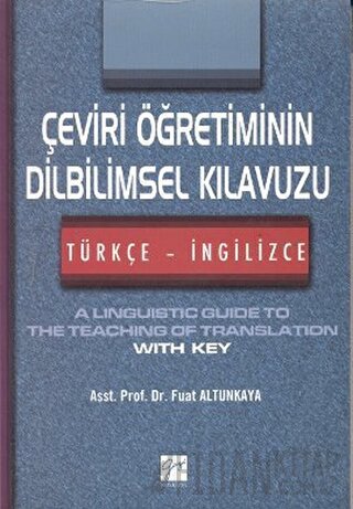 Çeviri Öğretiminin Dilbilimsel Kılavuzu / Türkçe-İngilizce
