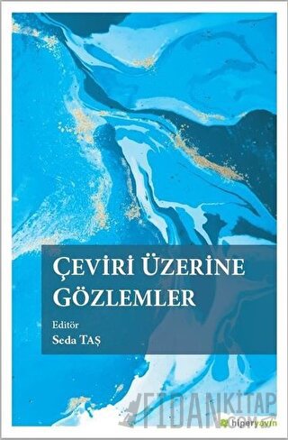 Çeviri Üzerine Gözlemler