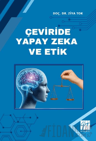 Çeviride Yapay Zeka ve Etik