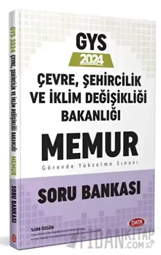 Çevre, Şehircilik ve İklim Değişikliği Bakanlığı Memur GYS Soru Bankası