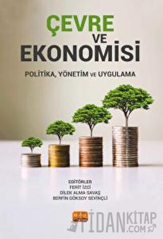 Çevre ve Ekonomisi - Politika, Yönetim Ve Uygulama Kolektif