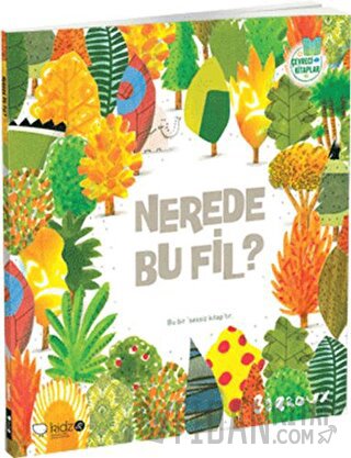 Çevreci Kitaplar 1 - Nerede Bu Fil?