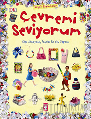 Çevremi Seviyorum (Ciltli)