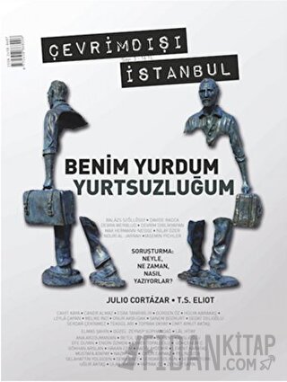 Çevrimdışı İstanbul İki Aylık Edebiyat Dergisi Sayı: 3 Temmuz-Ağustos 2016