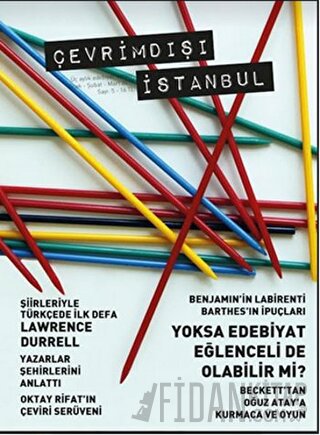Çevrimdışı İstanbul Üç Aylık Edebiyat Dergisi Sayı: 5 Ocak-Şubat-Mart 2017