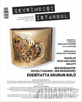 Çevrimdışı İstanbul Üç Aylık Edebiyat Dergisi Sayı: 6 Nisan - Ayıs - Haziran 2017