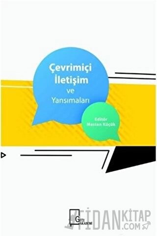 Çevrimiçi İletişim ve Yansımaları
