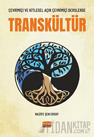 Çevrimiçi ve Kitlesel Açık Çevrimiçi Derslerde Transkültür