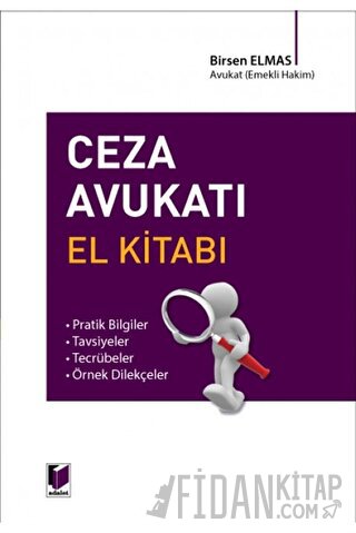 Ceza Avukatı El Kitabı Birsen Elmas