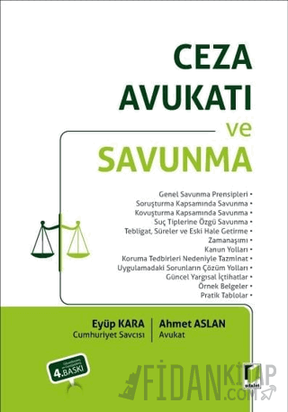 Ceza Avukatı ve Savunma Eyüp Kara