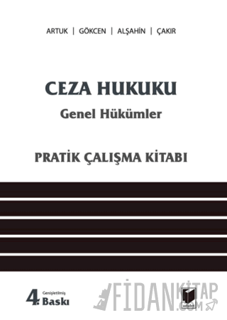 Ceza Hukuku Genel Hükümler (Pratik Çalışma Kitabı)