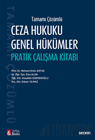 Tamamı ÇözümlüCeza Hukuku Genel Hükümler Pratik Çalışma Kitabı Mehmet 
