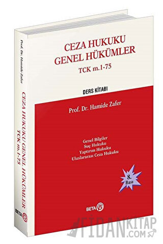Ceza Hukuku Genel Hükümler TCK m. 1-75