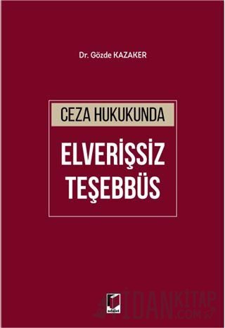 Ceza Hukukunda Elverişsiz Teşebbüs
