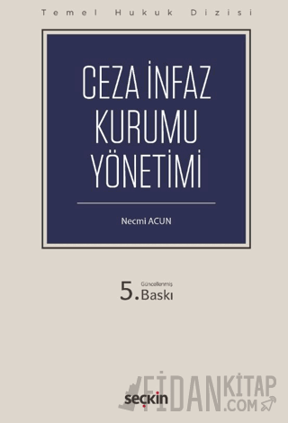 Ceza İnfaz Kurumu Yönetimi (THD) (Ciltli)