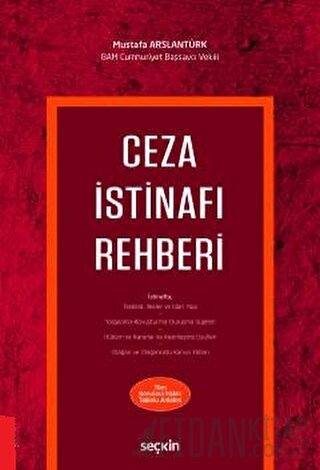 Ceza İstinafı Rehberi