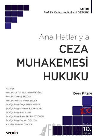 Ceza Muhakemesi Hukuku &#40;Ana Hatlarıyla&#41; Ders Kitabı Bahri Öztü