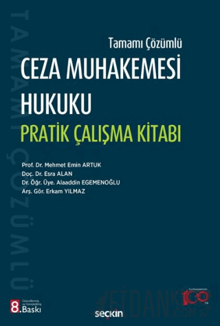 Ceza Muhakemesi Hukuku Pratik Çalışma Kitabı