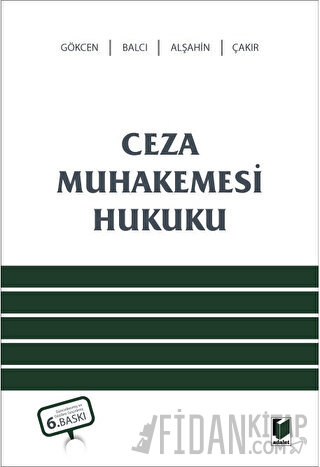 Ceza Muhakemesi Hukuku Ahmet Gökcen
