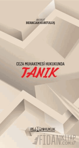 Ceza Muhakemesi Hukukunda Tanık